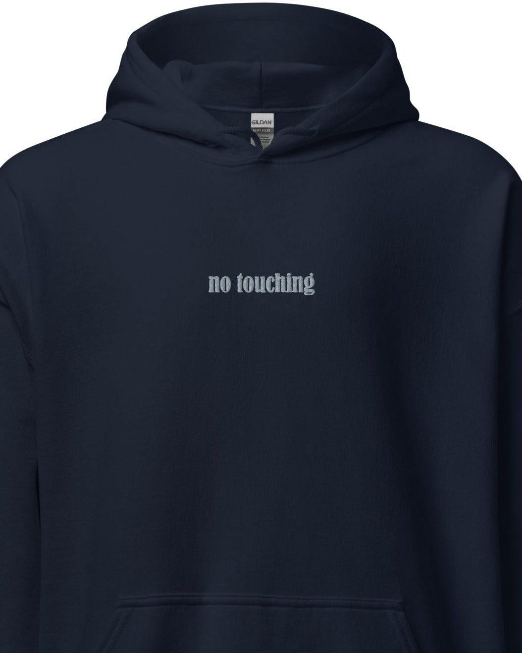 No Touching - Unisex Hoodie