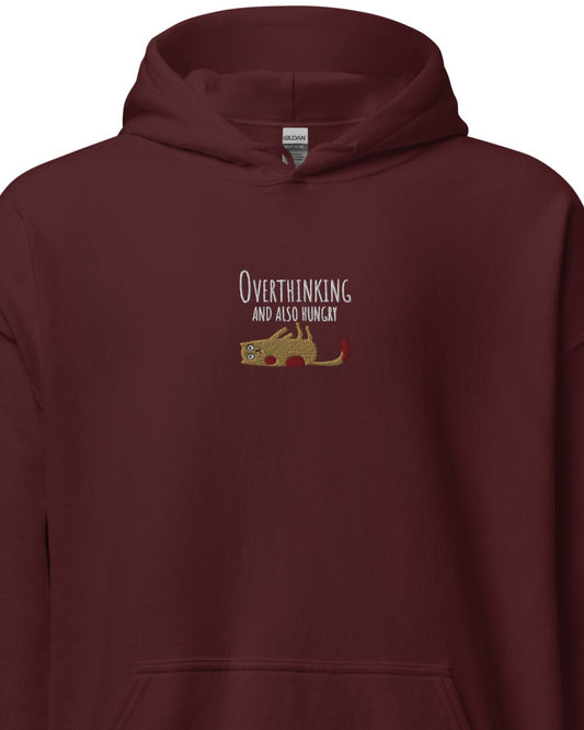 Overthinking and Hungry - Unisex Hoodie