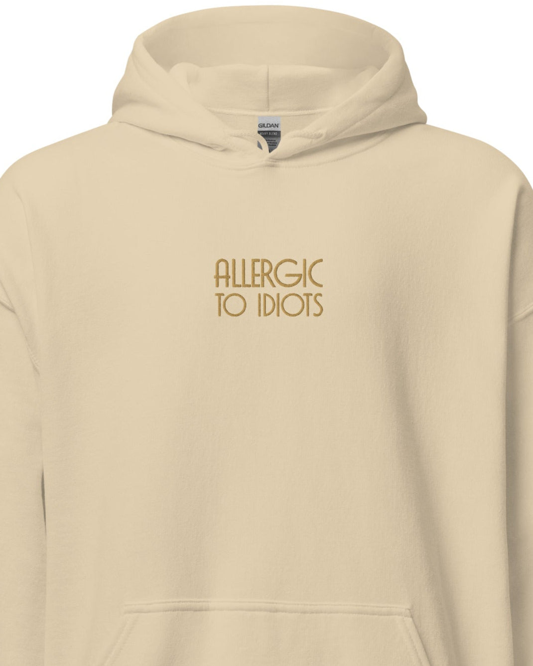 Allergic To Idiots - Unisex Hoodie